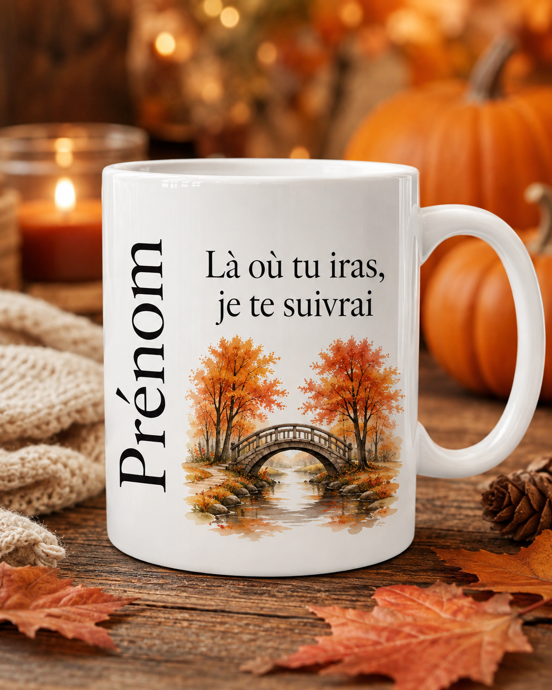 Mug “Là où tu iras, je te suivrai”